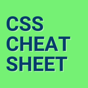 CSS Cheat Sheet